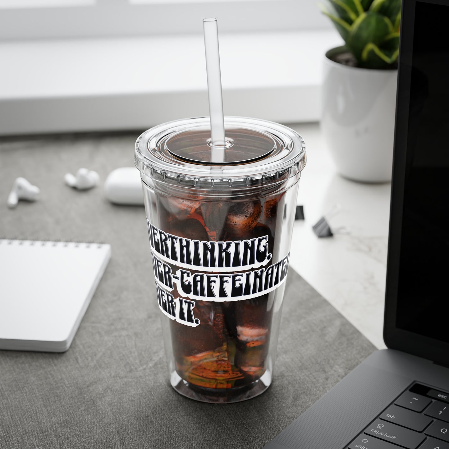 Overthinking. Overcaffeinated. Over It 16oz Insulated Tumbler with Straw