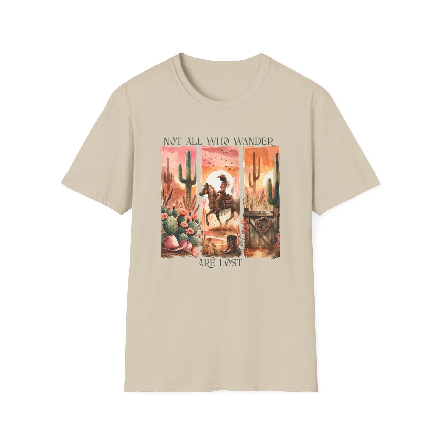 Not All Who Wander Are Lost Unisex Graphic T-Shirt