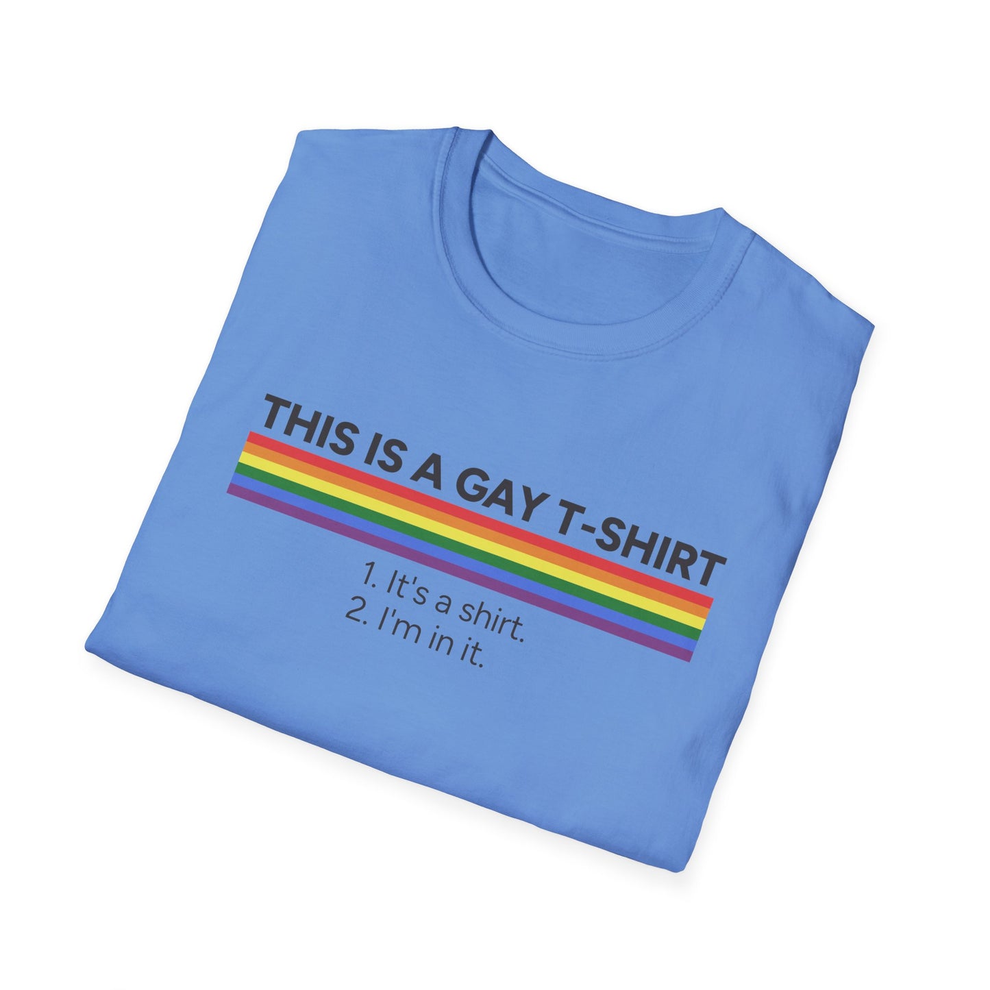 This is a Gay T-Shirt Unisex Graphic T-Shirt
