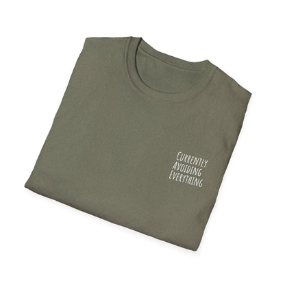 Currently Avoiding Everything Unisex T-Shirt