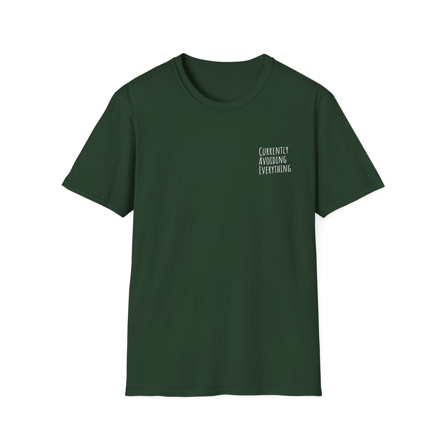 Currently Avoiding Everything Unisex T-Shirt