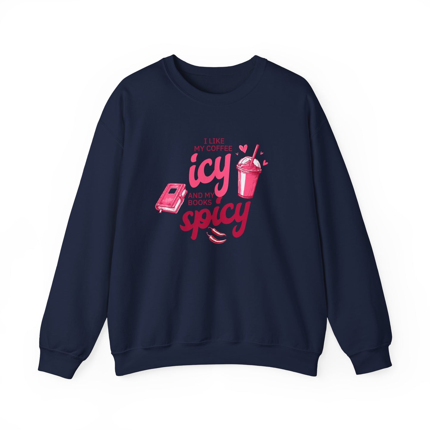 Icy Coffee Spicy Books Unisex Crewneck Sweatshirt