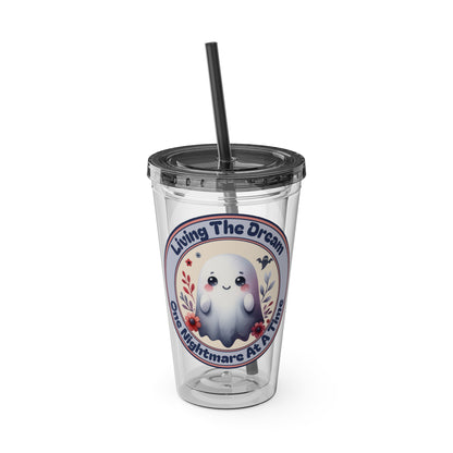 Living the Dream 16oz Insulated Tumbler with Straw