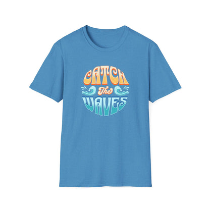 Catch the Waves Unisex T-Shirt