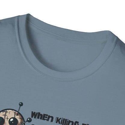 When Killing Them with Kindness Isn't Working Voodoo Doll Unisex Graphic T-Shirt