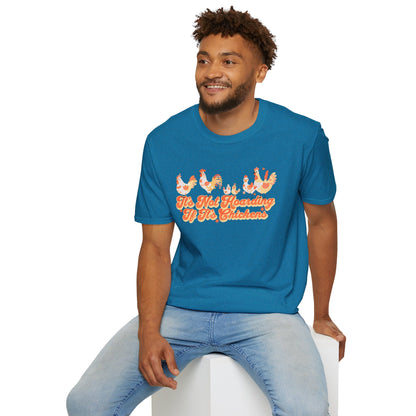 It's Not Hoarding If It's Chickens Unisex Graphic T-Shirt