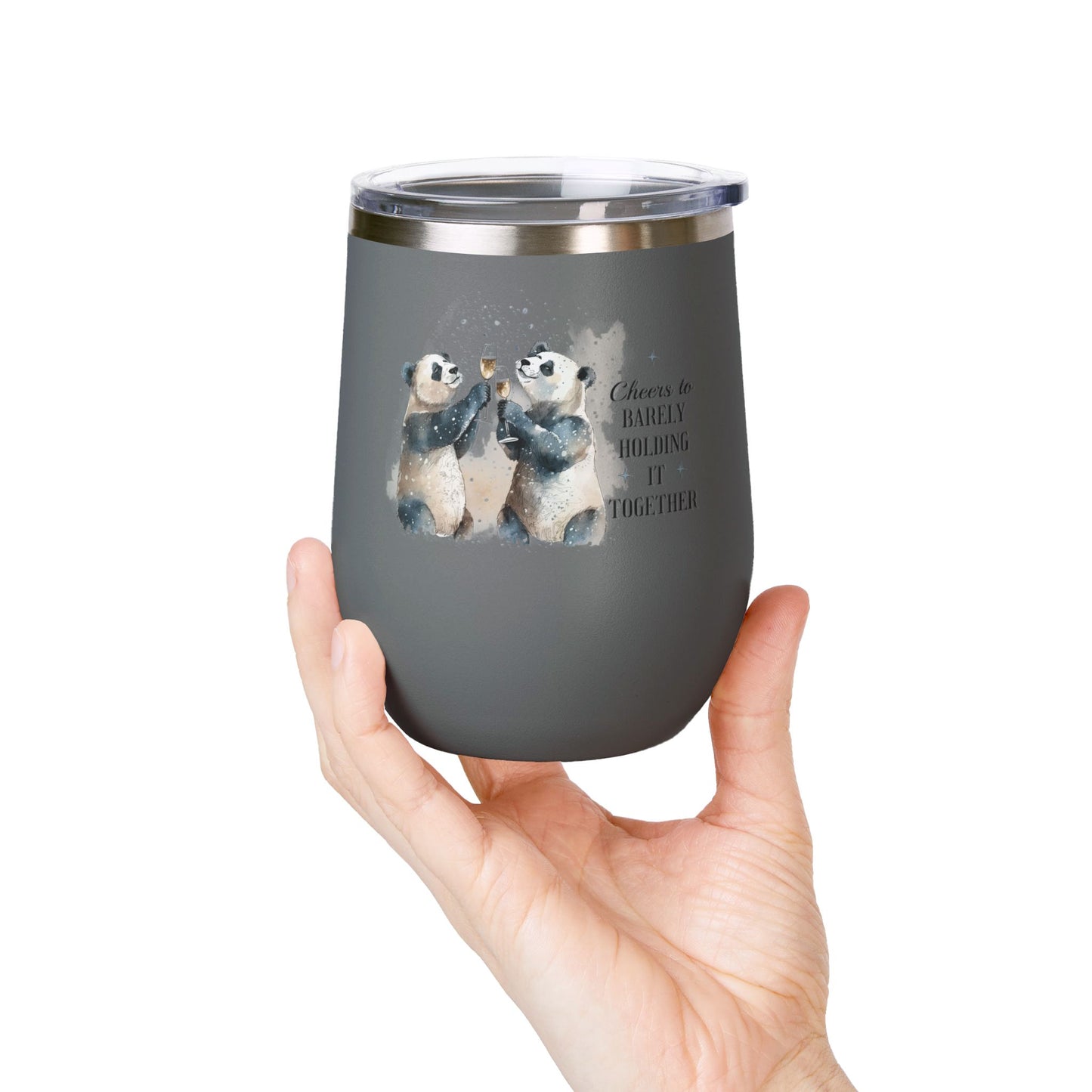 Cheers to Barely Holding It Together 12oz Insulated Wine Tumbler