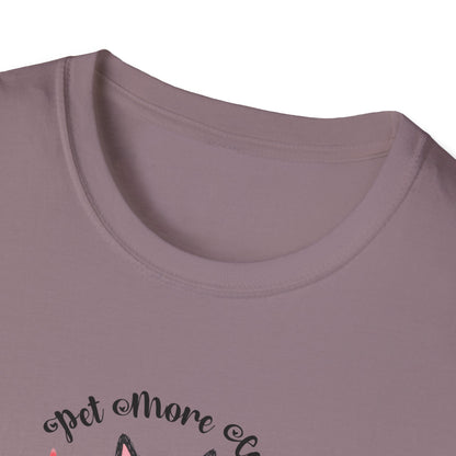 Pet More Cats Give Less F*cks Unisex T-Shirt