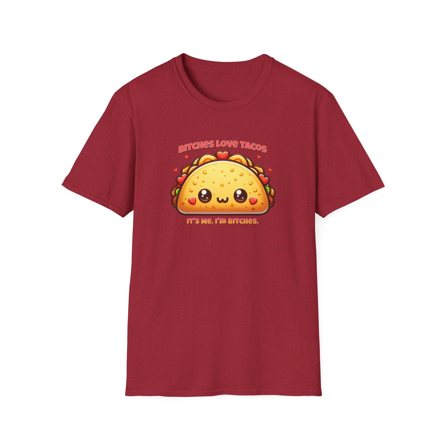 Bitches Love Tacos Unisex Graphic T-Shirt