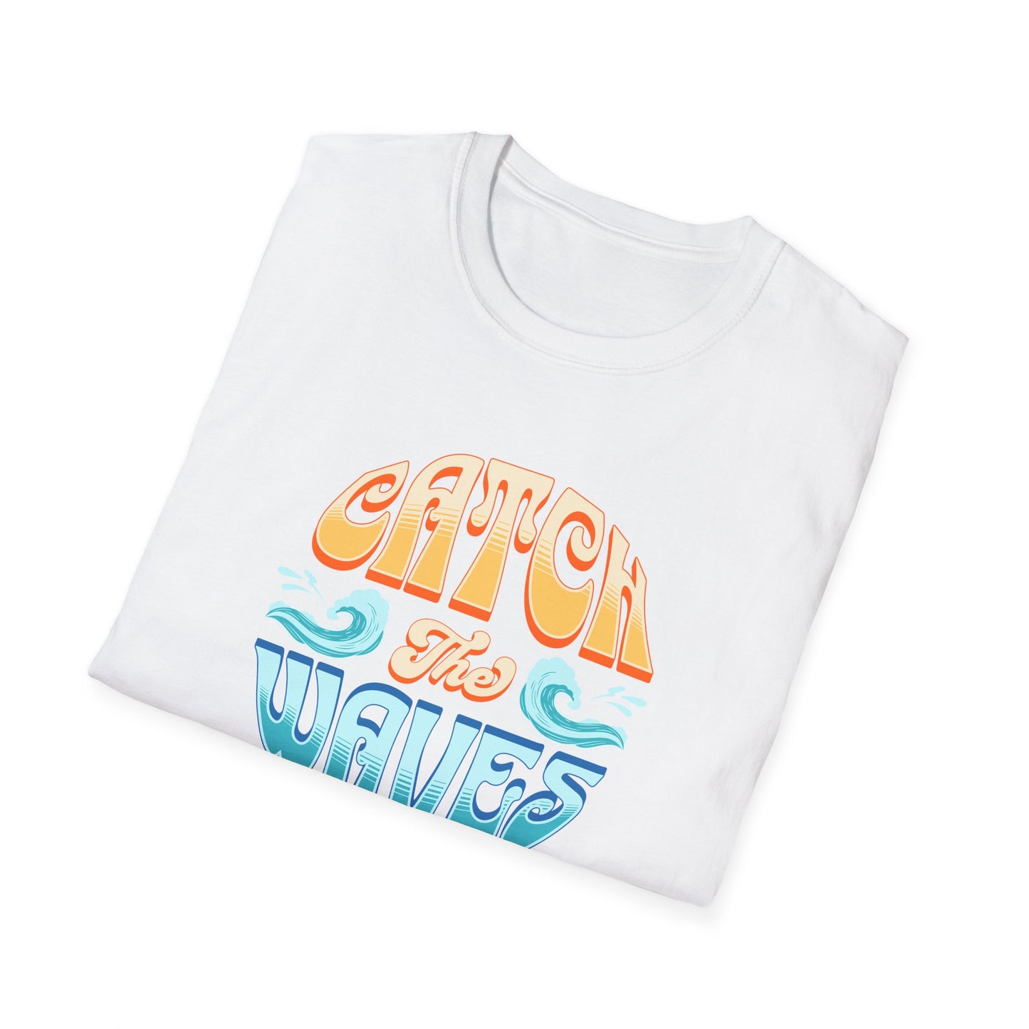 Catch the Waves Unisex T-Shirt