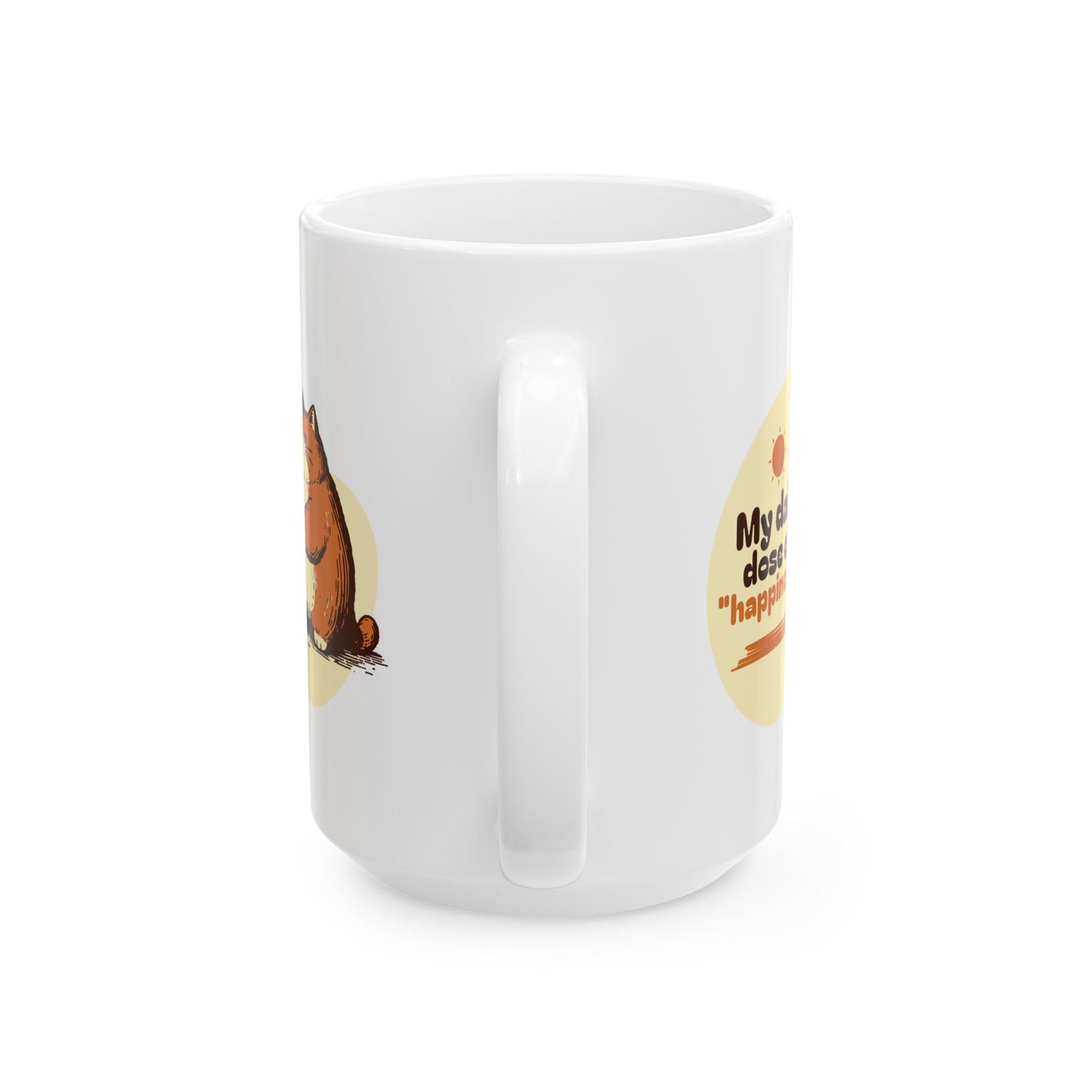 My Daily Dose of Happiness Cute Cat Ceramic Mug