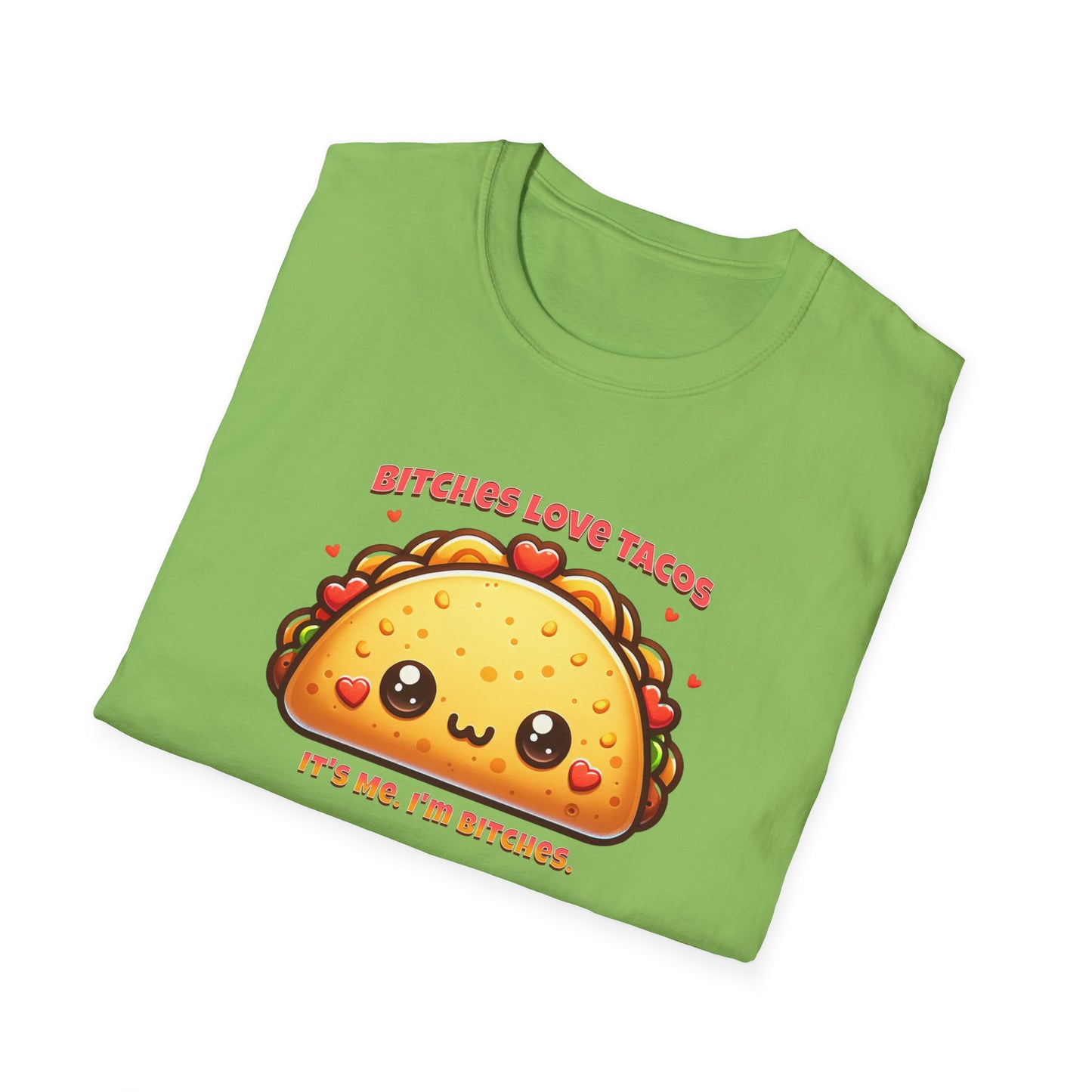 Bitches Love Tacos Unisex Graphic T-Shirt