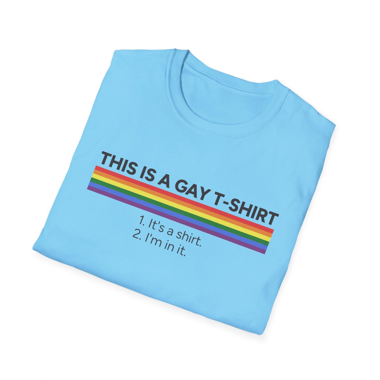 This is a Gay T-Shirt Unisex Graphic T-Shirt