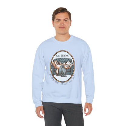 No Thanks Unisex Crewneck Sweatshirt