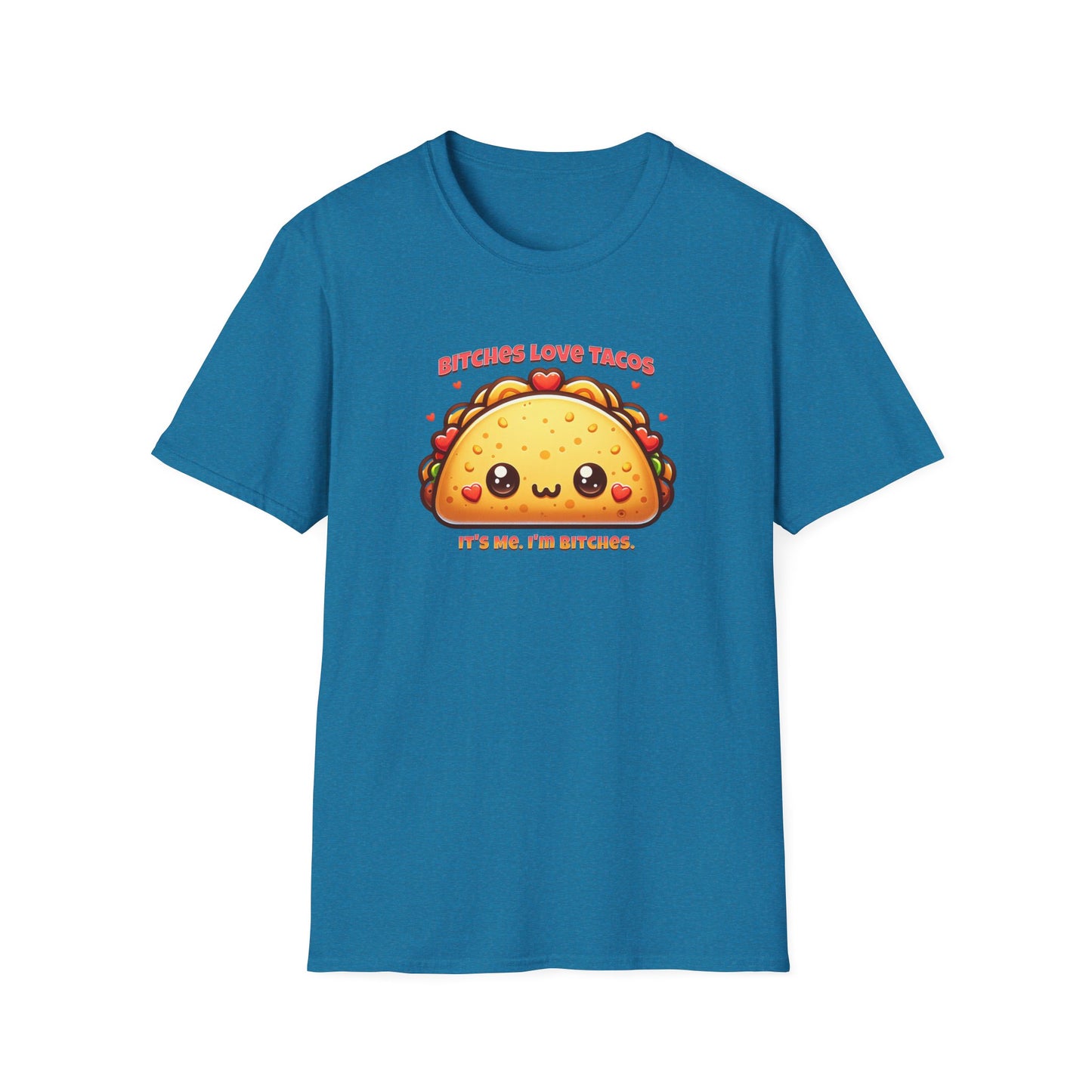Bitches Love Tacos Unisex Graphic T-Shirt