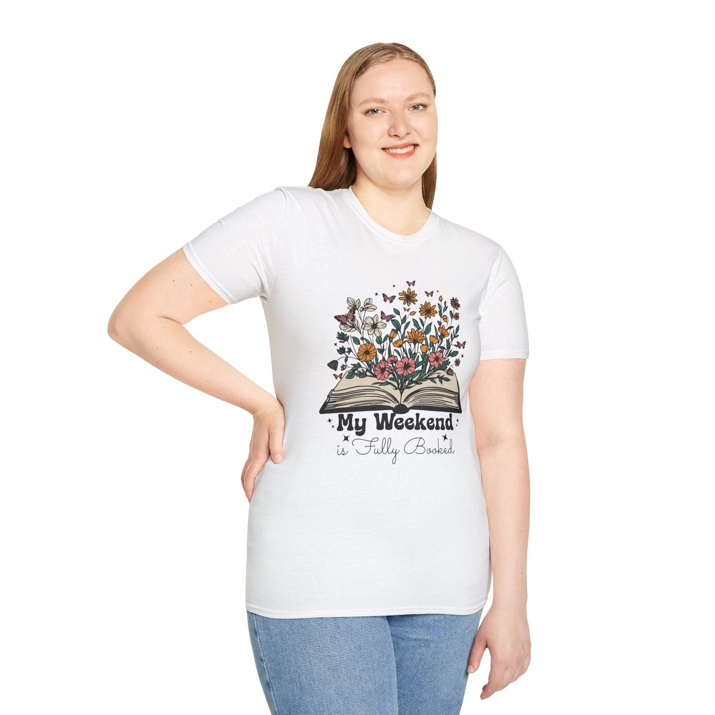 Weekend is Fully Booked Unisex T-Shirt