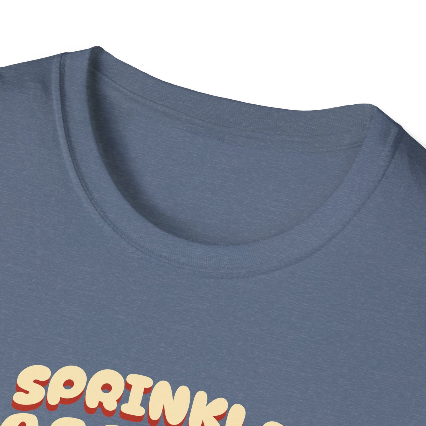 Sprinkle Happiness Unisex T-Shirt
