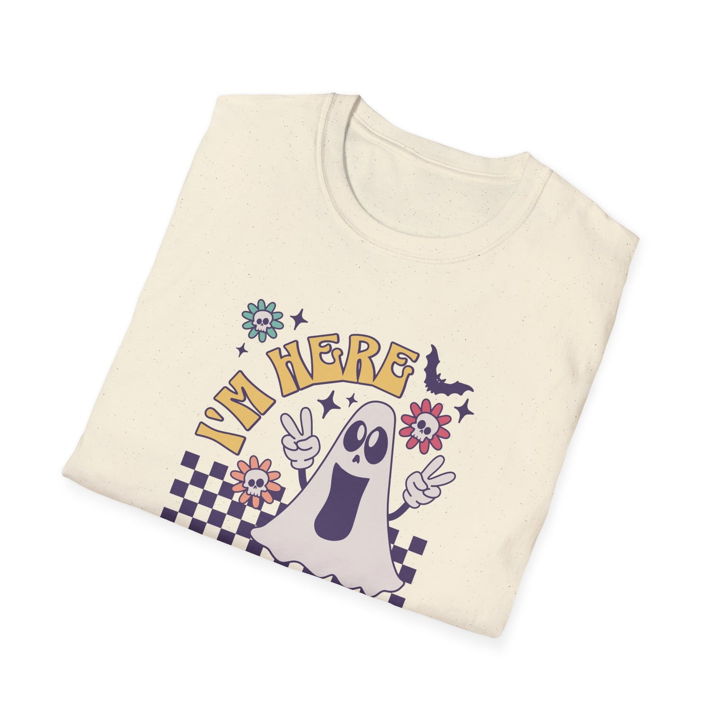 Here for the Boos Unisex Graphic T-Shirt