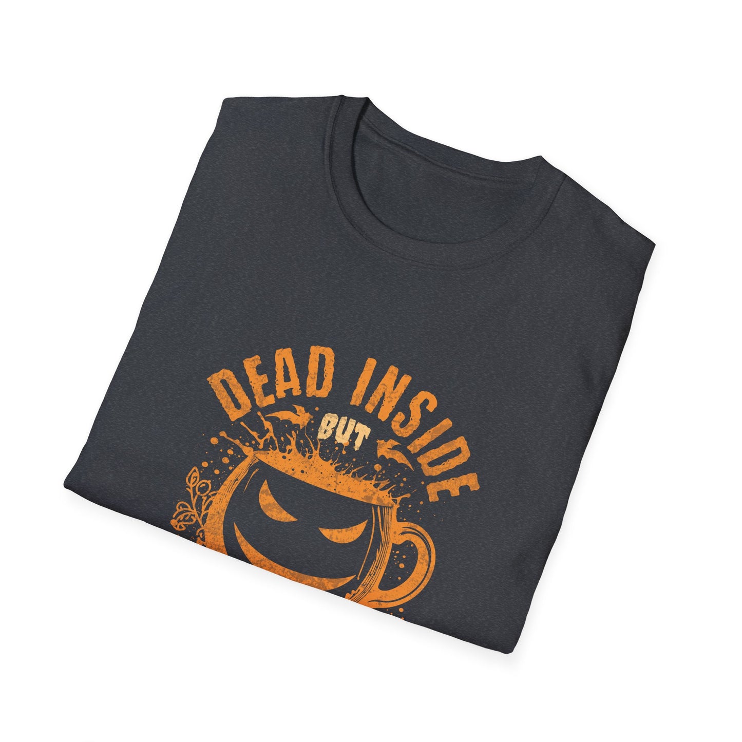 Dead Inside But Caffeinated Unisex Graphic T-Shirt