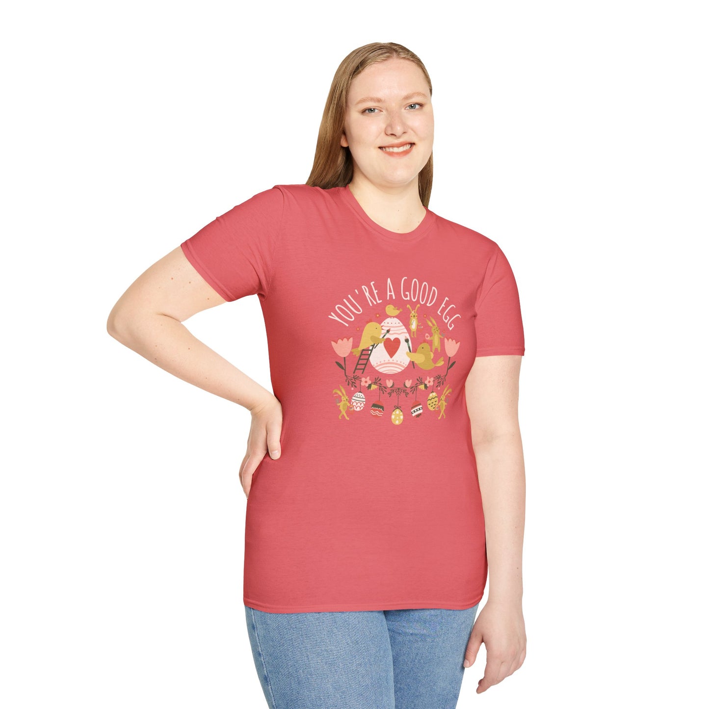 You're a Good Egg Unisex T-Shirt