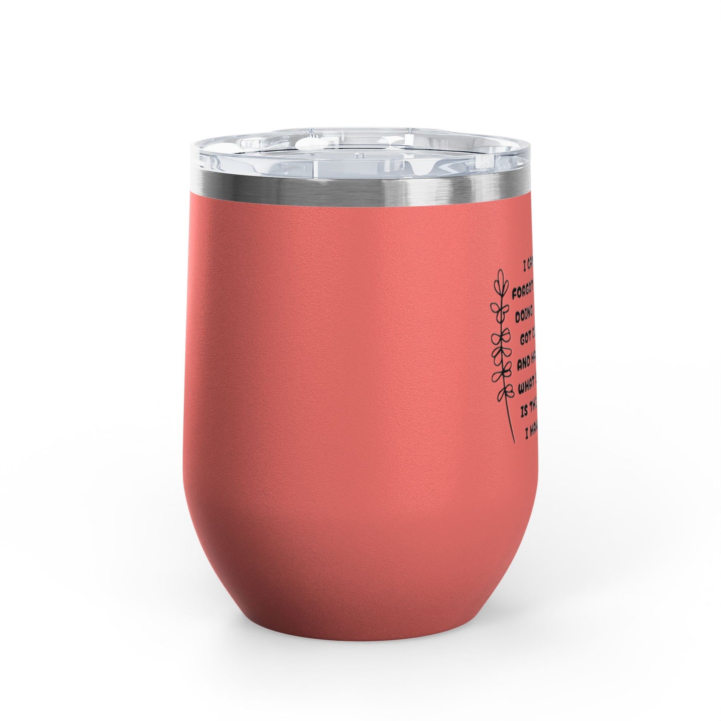 Scatterbrain 12oz Insulated Wine Tumbler