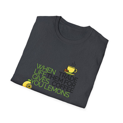 Trade Lemons for Coffee Unisex Graphic T-Shirt