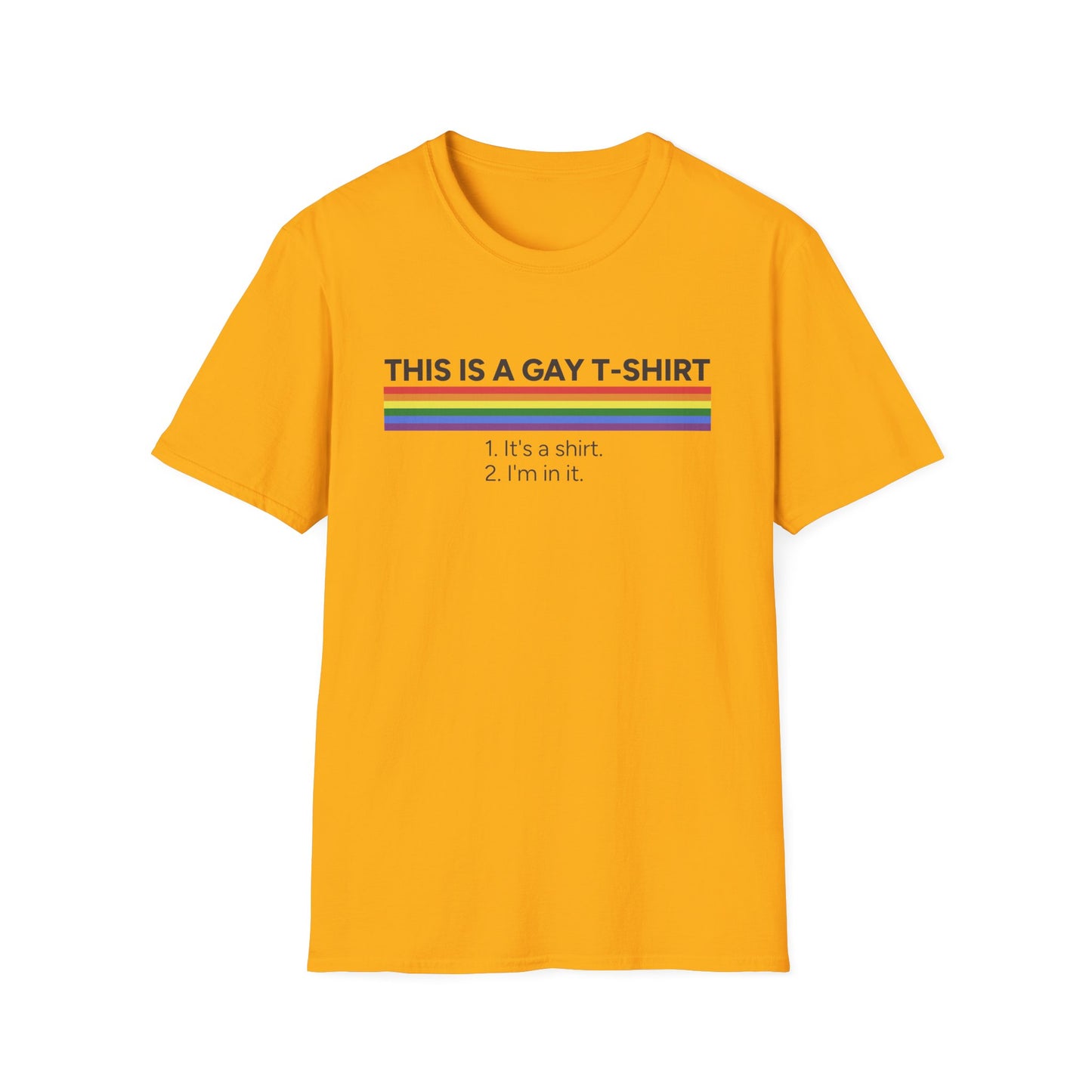 This is a Gay T-Shirt Unisex Graphic T-Shirt