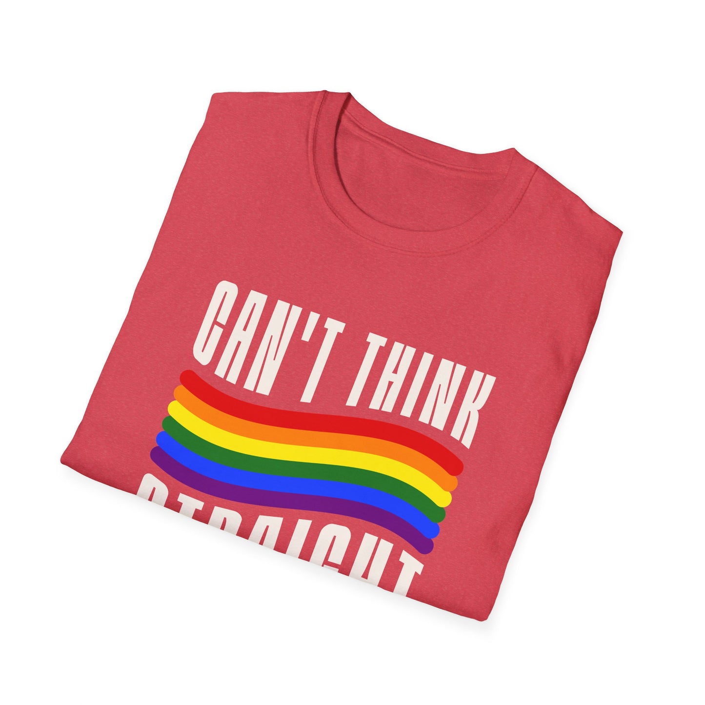 Can't Think Straight Unisex Graphic T-Shirt