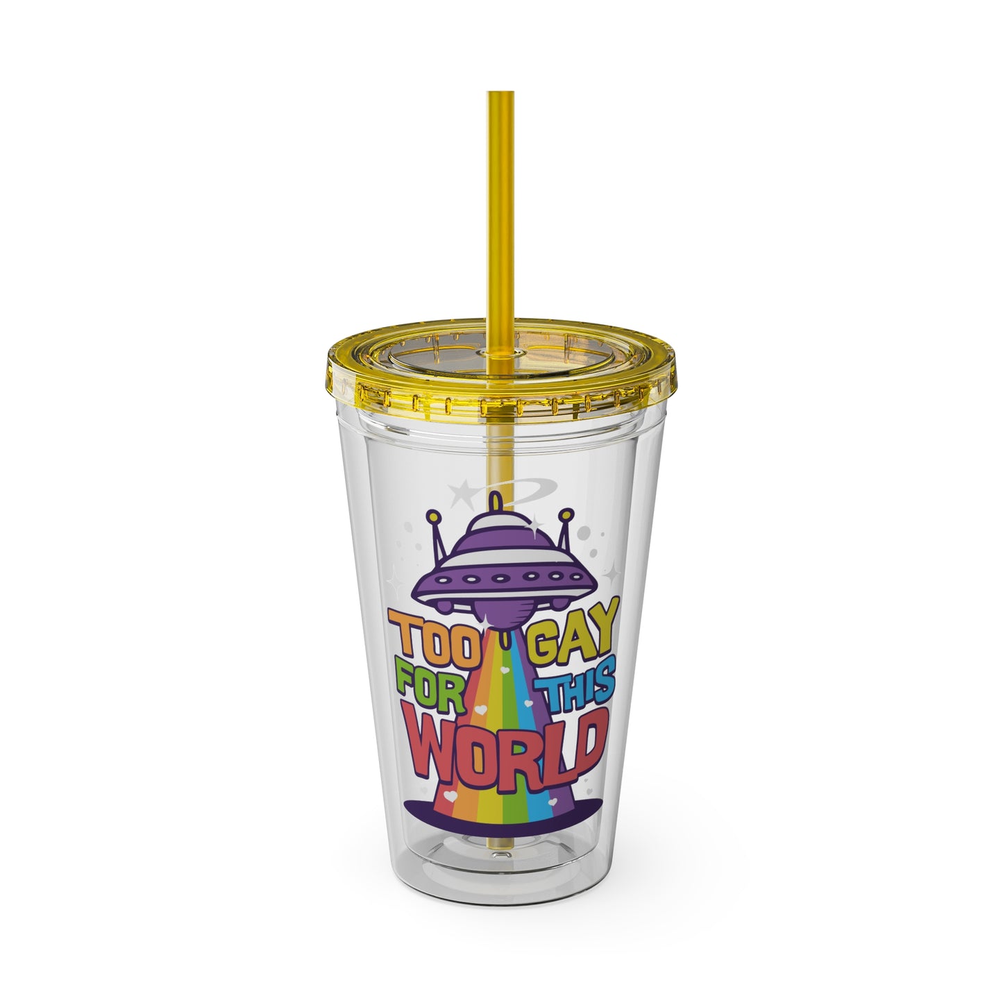 Too Gay for This World 16oz. Insulated Tumbler with Straw