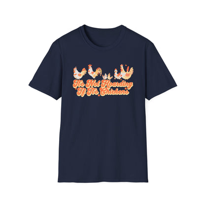 It's Not Hoarding If It's Chickens Unisex Graphic T-Shirt