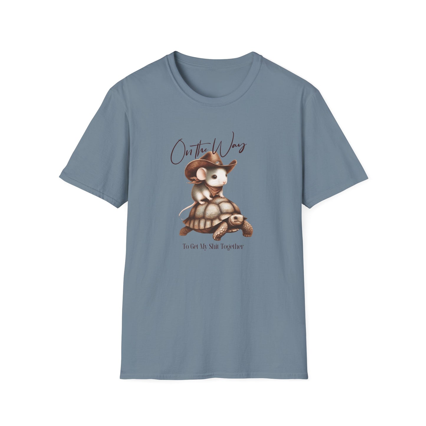On the Way, To Get My Sh*t Together Unisex Graphic T-Shirt