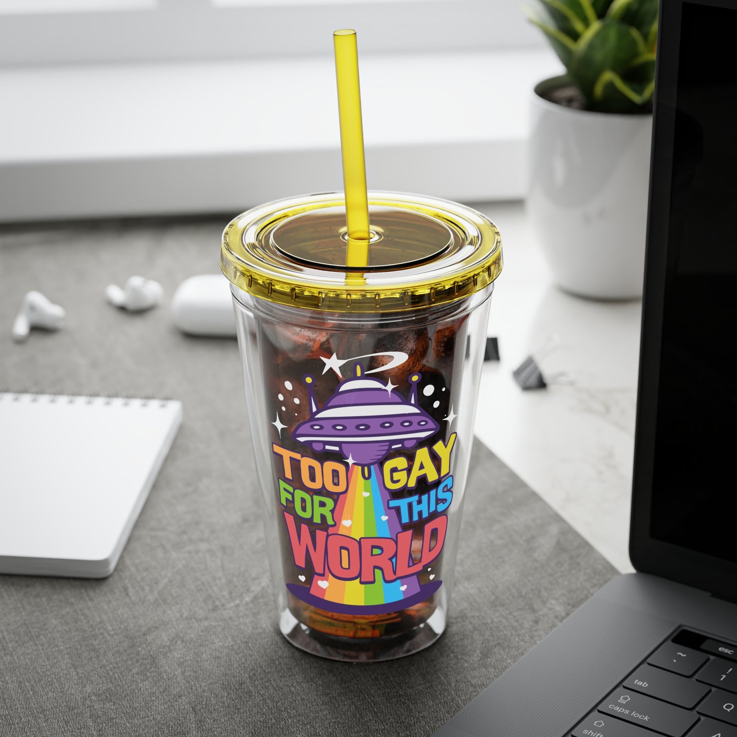 Too Gay for This World 16oz. Insulated Tumbler with Straw