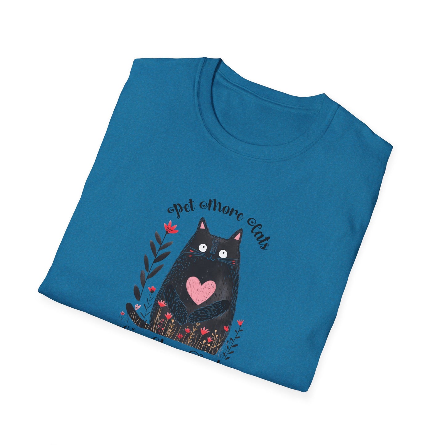 Pet More Cats Give Less F*cks Unisex T-Shirt