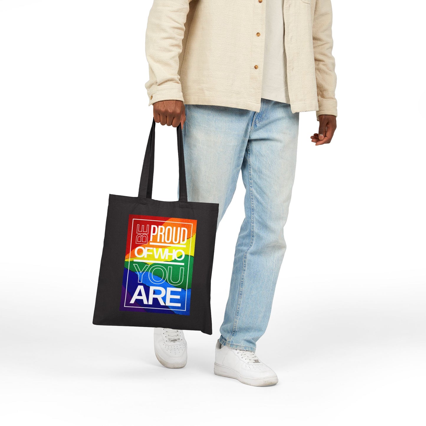 Be Proud of Who You Are Rainbow Cotton Canvas Tote Bag