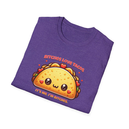 Bitches Love Tacos Unisex Graphic T-Shirt