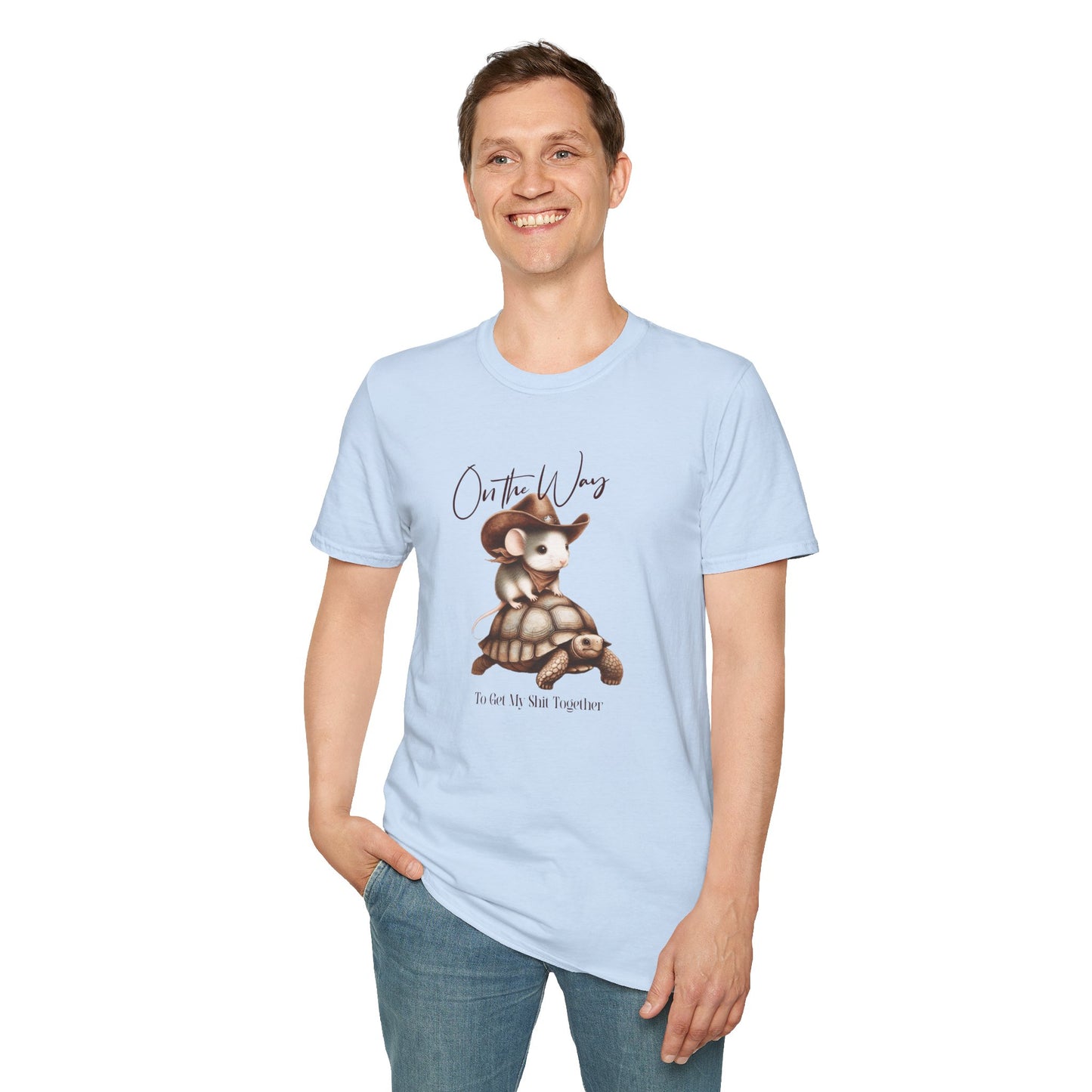 On the Way, To Get My Sh*t Together Unisex Graphic T-Shirt