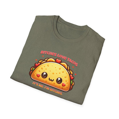 Bitches Love Tacos Unisex Graphic T-Shirt