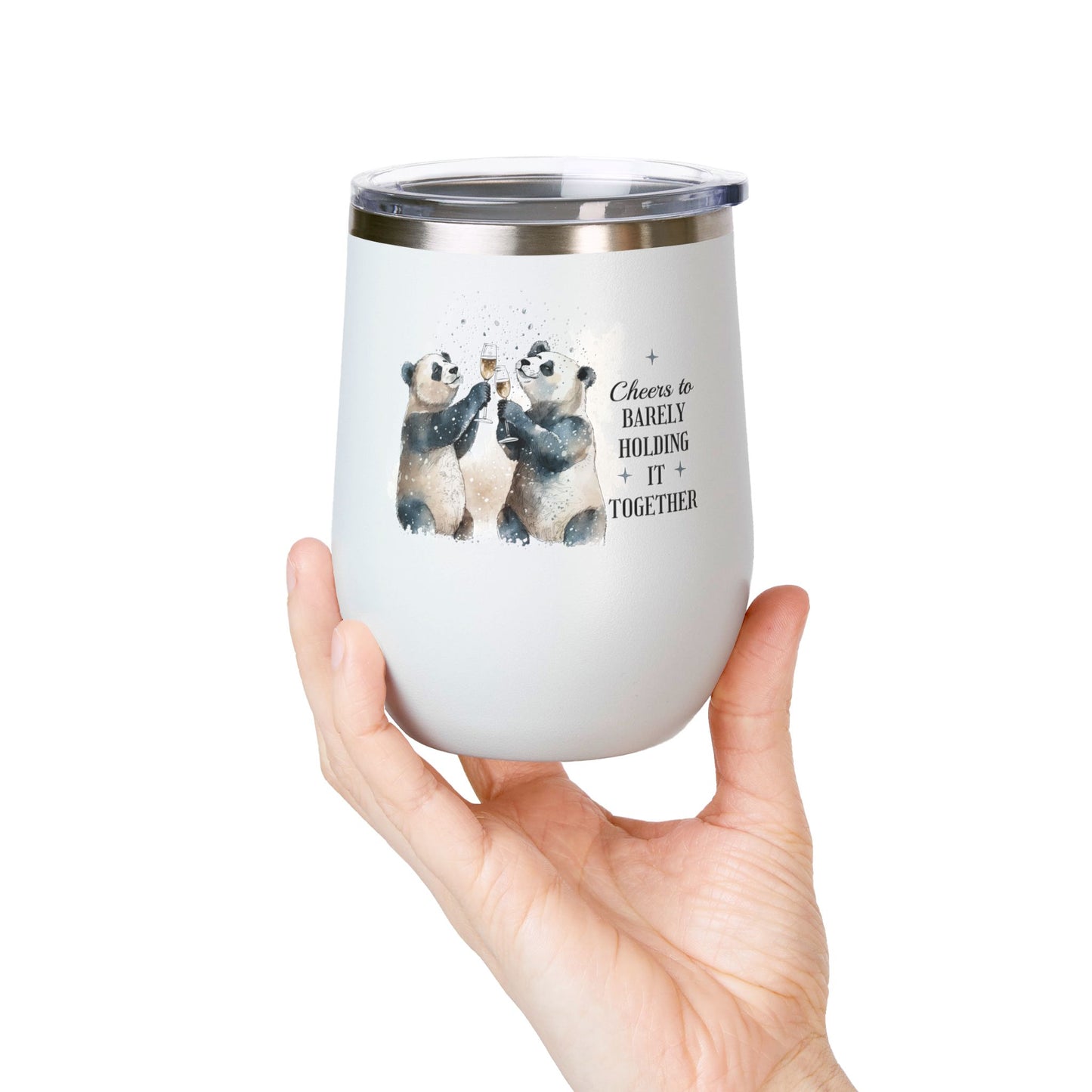 Cheers to Barely Holding It Together 12oz Insulated Wine Tumbler
