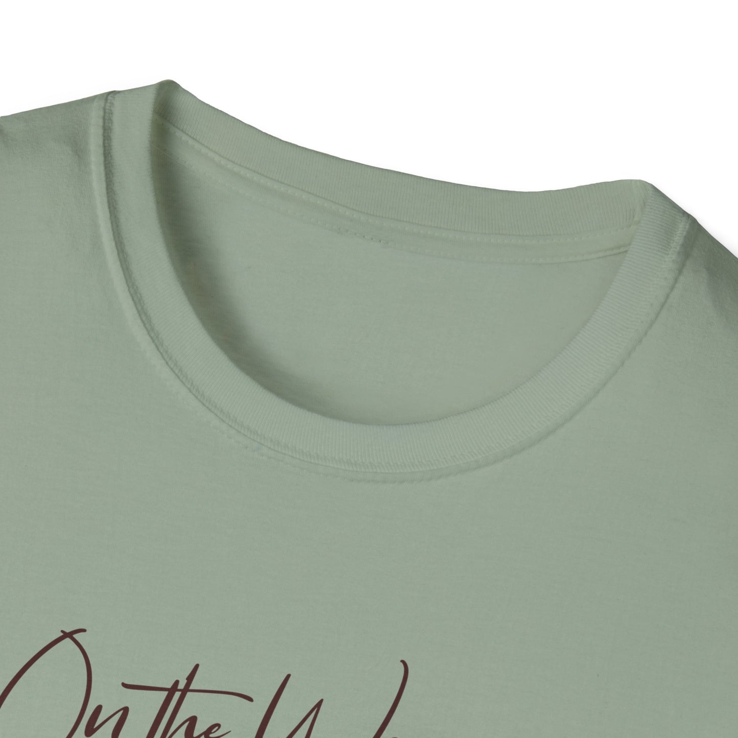 On the Way, To Get My Sh*t Together Unisex Graphic T-Shirt