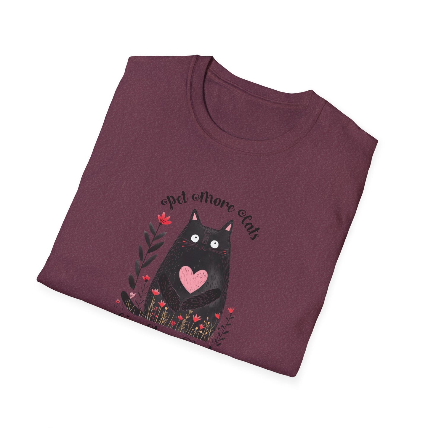 Pet More Cats Give Less F*cks Unisex T-Shirt