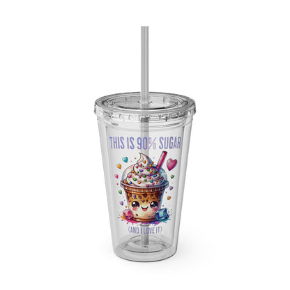 90% Sugar 16oz Insulated Tumbler with Straw