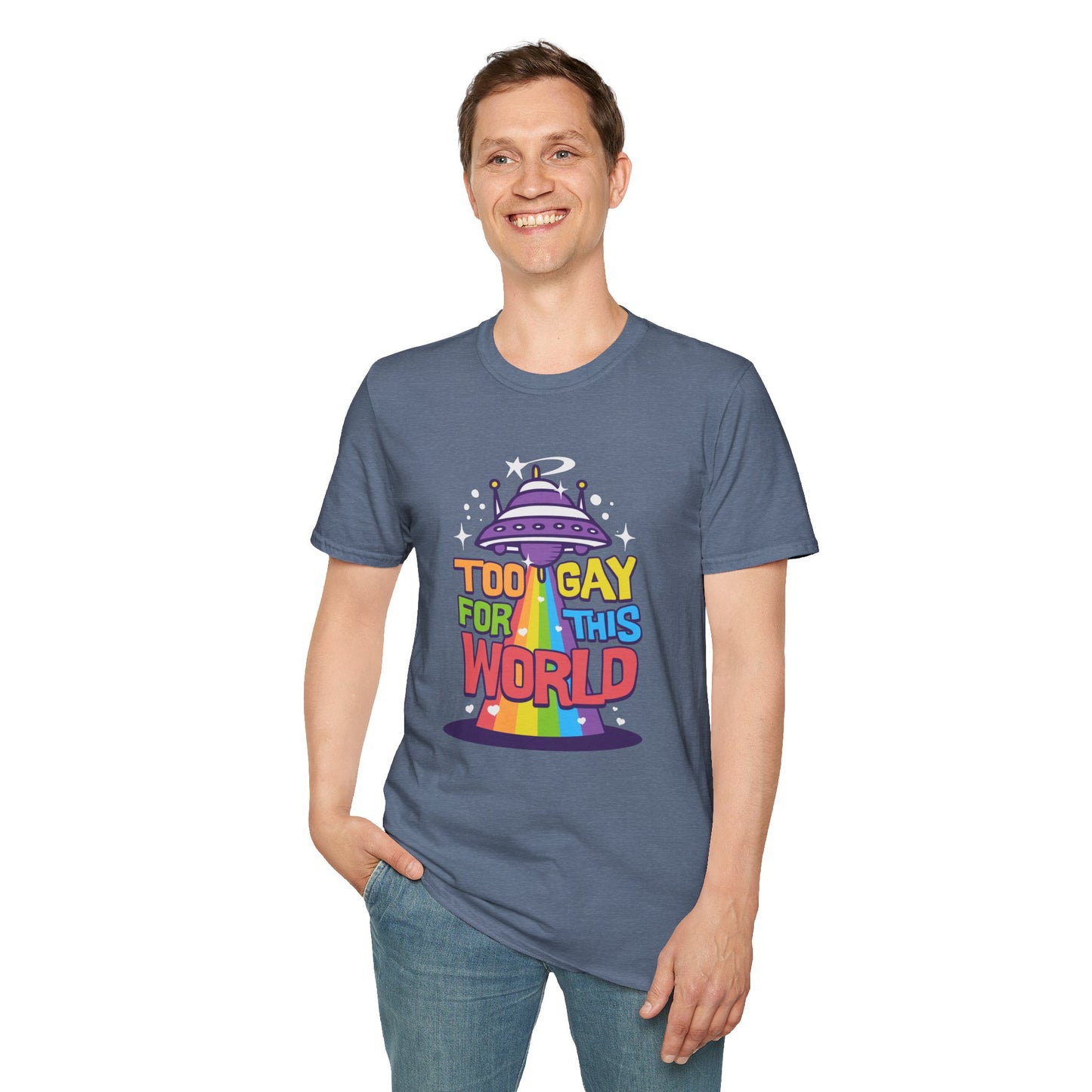 Too Gay for This World Unisex Graphic T-Shirt