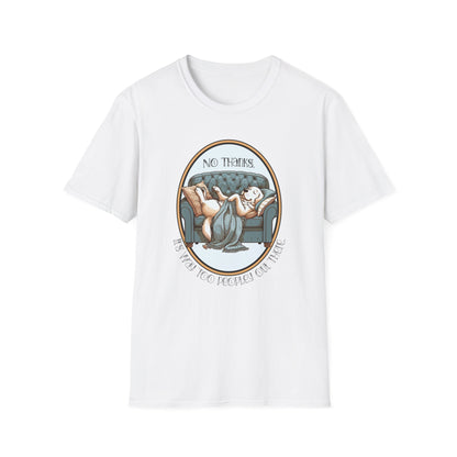 Way Too Peopley Out There Unisex Graphic T-Shirt