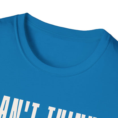 Can't Think Straight Unisex Graphic T-Shirt