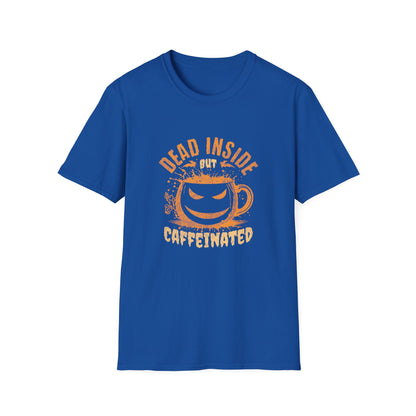 Dead Inside But Caffeinated Unisex Graphic T-Shirt