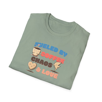 Fueled by Coffee Chaos & Love Unisex T-Shirt