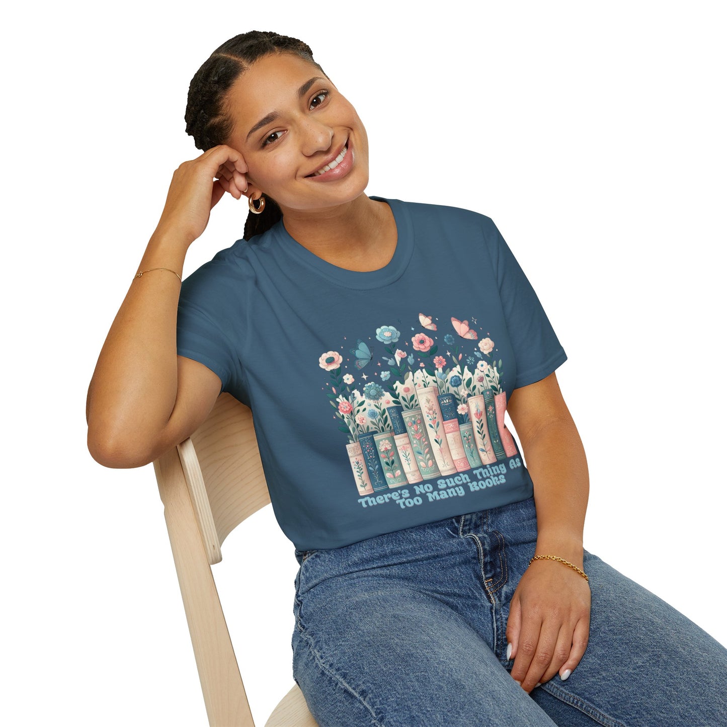 There's No Such Thing as Too Many Books Unisex Graphic T-Shirt