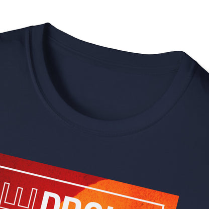 Be Proud of Who You Are Unisex Graphic T-Shirt