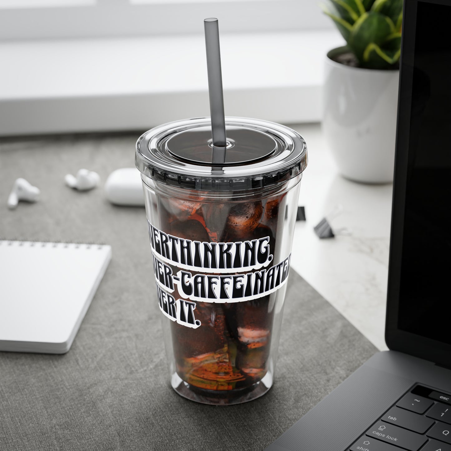 Overthinking. Overcaffeinated. Over It 16oz Insulated Tumbler with Straw