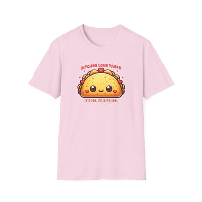 Bitches Love Tacos Unisex Graphic T-Shirt